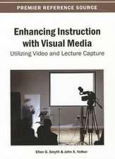 Enhancing Instruction with Visual Media