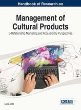 Handbook of Research on Management of Cultural Products