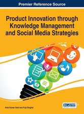 Product Innovation Through Knowledge Management and Social Media Strategies