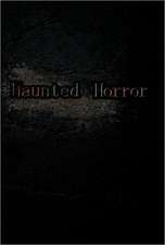 Haunted Horror