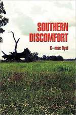 Southern Discomfort