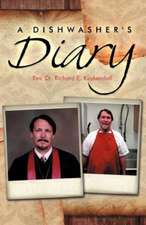 A Dishwasher's Diary