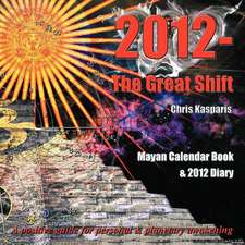 2012 - The Great Shift