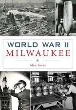 World War II Milwaukee