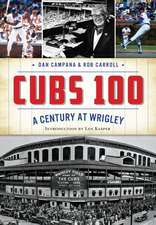 Cubs 100: A Century at Wrigley