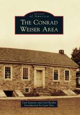 The Conrad Weiser Area