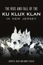 Rise and Fall of the Ku Klux Klan in New Jersey