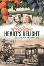 The Valley of Heart's Delight