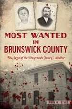 Most Wanted in Brunswick County