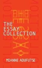 The Essay Collection