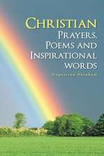 Christian Prayers, Poems and Inspirational Words