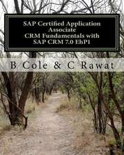 SAP Certified Application Associate Crm Fundamentals with SAP Crm 7.0 Ehp1