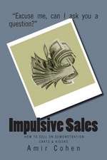 Impulsive Sales