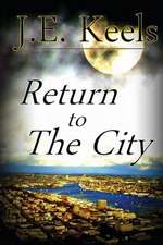 Return to the City