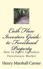 Cash Flow Investors Guide to Foreclosed Property