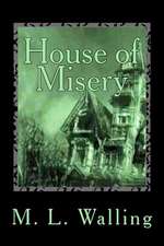 House of Misery