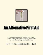 An Alternative First Aid