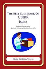 The Best Ever Book of Clerk Jokes