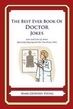 The Best Ever Book of Doctor Jokes