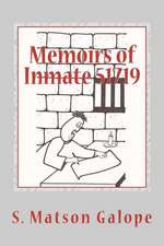 Memoirs of Inmate 51719