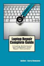 Laptop Repair Complete Guide; Including Motherboard Component Level Repair!