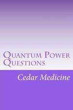 Quantum Power Questions