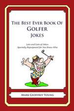 The Best Ever Book of Golfer Jokes