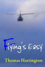 Flying's Easy