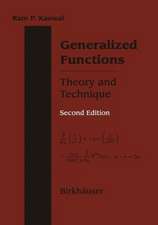 Kanwal, R: Generalized Functions Theory and Technique