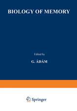 Biology of Memory: Proceedings of the Symposium held at the Biological Research Institute in Tihany 1 to 4 September, 1969