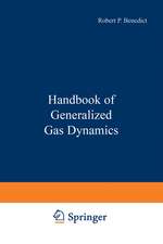 Handbook of Generalized Gas Dynamics