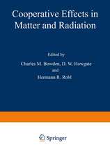 Cooperative Effects in Matter and Radiation