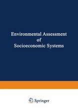 Environmental Assessment of Socioeconomic Systems