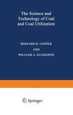 The Science and Technology of Coal and Coal Utilization