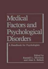 Medical Factors and Psychological Disorders: A Handbook for Psychologists