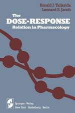 The Dose—Response Relation in Pharmacology