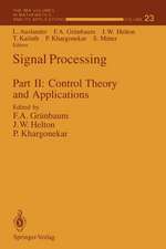 Signal Processing: Part II: Control Theory and Applications