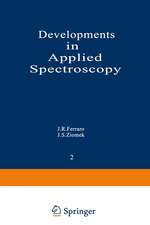 Developments in Applied Spectroscopy: Volume 2: Proceedings of the Thirteenth Annual Symposium on Spectroscopy, Held in Chicago, Illinois April 30–May 3, 1962