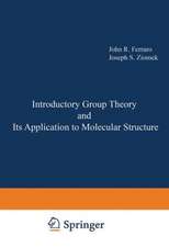 Introductory Group Theory and Its Application to Molecular Structure