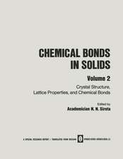 Chemical Bonds in Solids: Volume 2: Crystal Structure, Lattice Properties, and Chemical Bonds