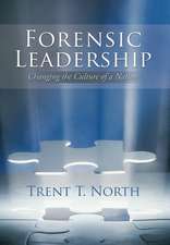Forensic Leadership