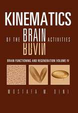 Dini, M: Brain Functioning and Regeneration