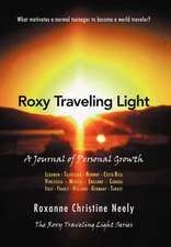 Neely, R: Roxy Traveling Light