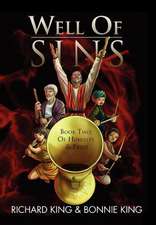 King, R: Well of Sins Book Two