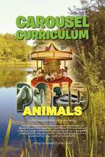 CAROUSEL CURRICULUM POND ANIMALS