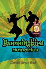 Hummingbird Memories