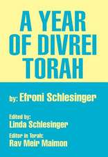 A Year of Divrei Torah