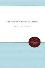 The Economic Novel in America