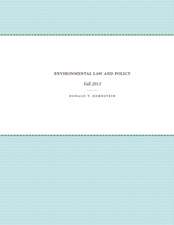 Environmental Law and Policy