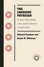 The Cherokee Physician